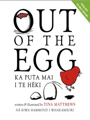 cover image of Out of the Egg / Ka Puta Mai i Te Heki